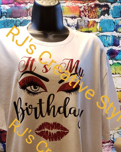 Lash Face Birthday T-Shirt | RJ'S CREATIVESTYLE, LLC